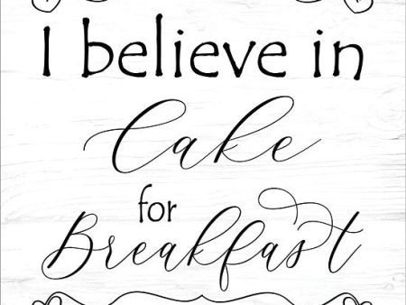 LD1314 - I Believe in Cake for Breakfast - 12x12 Online