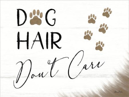 LD1316 - Dog Hair, Don t Care - 16x12 Sale